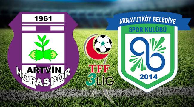 Artvin Hopaspor - Arnavutköy Belediye maçı Canlı İzle